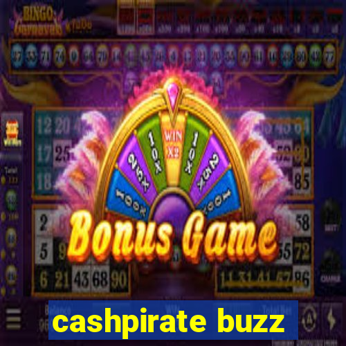 cashpirate buzz